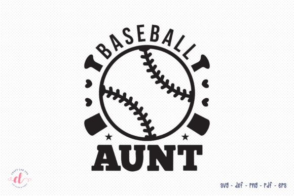 Baseball Aunt SVG for Crafts and Graphics