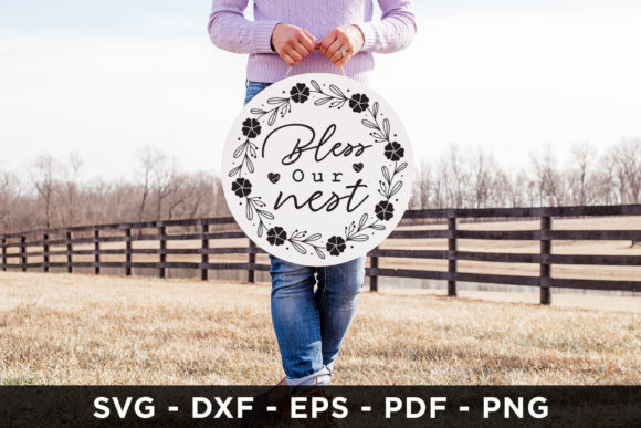 Bless Our Nest SVG – A Versatile Graphic Design Asset for Crafts