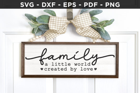 Family a Little World Created by Love - A Versatile Graphic Design Asset for Crafts