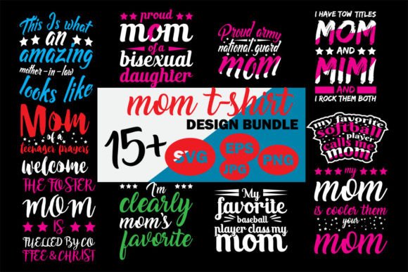Mother Day T-Shirt Bundle Graphics for Blog and Web Use