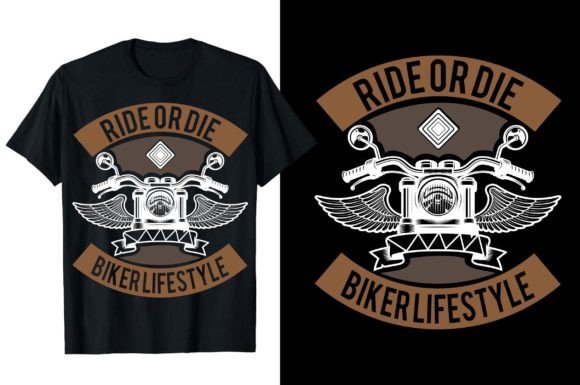Ride or Die Biker Life Style T-Shirt Design Graphics